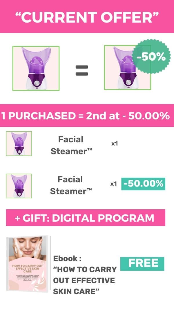 facial steamer- marketing offer second at 50%